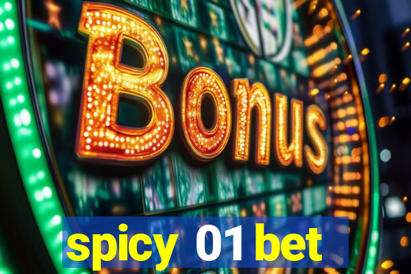 spicy 01 bet